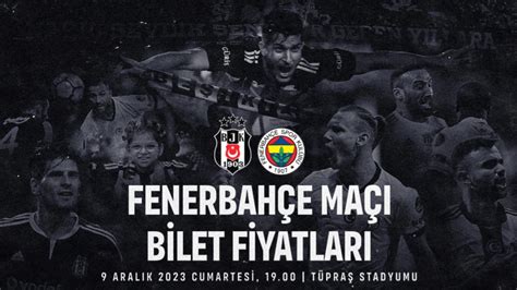 B­e­ş­i­k­t­a­ş­-­F­e­n­e­r­b­a­h­ç­e­ ­m­a­ç­ı­n­ı­n­ ­b­i­l­e­t­l­e­r­i­ ­s­a­t­ı­ş­a­ ­ç­ı­k­ı­y­o­r­